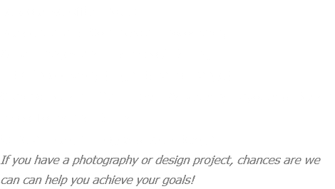 Services we offer Include: Residential and Commercial Photography Aerial Images and HD Video / Editing HDR Photography (High Dynamic Range) Graphic Design - Mail Flyers , Advertising Layouts & Design Video Tours and Editing General Design - Logos & Web Design If you have a photography or design project, chances are we can can help you achieve your goals! 